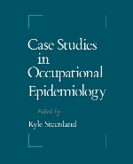 Case studies in occupational epidemiology
