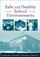 Safe and healthy school environments