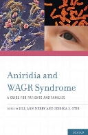 Aniridia and WAGR syndrome : a guide for patients and families