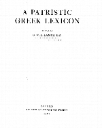 A patristic Greek lexicon.