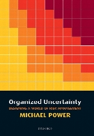 Organized uncertainty : designing a world of risk management