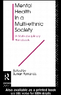 Mental Health in a Multi-ethnic Society : a Multi-disciplinary Handbook