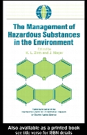 Management of Hazardous Substances in the Environment.