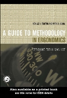 A guide to methodology in ergonomics : designing for human use