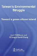 Taiwan's Environmental Struggle : Toward a Green Silicon Island.