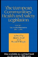 European Communities' Health And Safety Legislation.