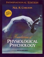 Foundations of physiological psychology, 6th  ed