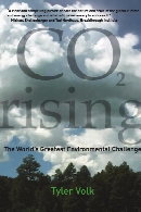 CO? rising : the world's greatest environmental challenge