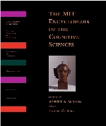 The MIT encyclopedia of the cognitive sciences