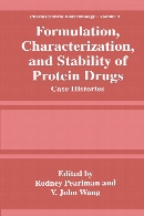 Formulation, characterization, and stability of protein drugs : case histories