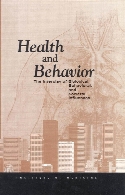 Health and behavior : the interplay of biological, behavioral, and societal influences