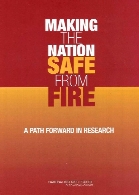 Making the nation safe from fire : a path forward in research