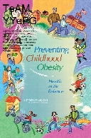 Preventing childhood obesity : health in the balance