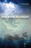 Facing hazards and disasters : understanding human dimensions