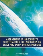 Assessment of impediments to interagency collaboration on space and Earth science missions