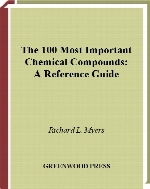The 100 most important chemical compounds : a reference guide