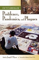 Encyclopedia of pestilence, pandemics, and plagues