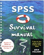 SPSS survival manual : a step by step guide to data analysis using SPSS for Windows (Version 10)