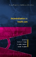 Decentralization in health care : strategies and outcomes