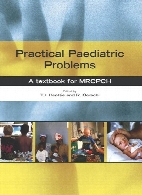 Practical paediatric problems : a textbook for MRCPCH