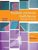 Psychiatric and mental health nursing : the craft of caring,2nd ed
