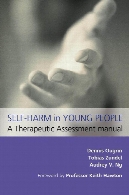 Self-harm in young people : a therapeutic assessment manual