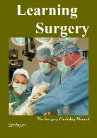 Learning surgery : the surgery clerkship manual