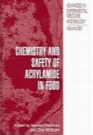 Chemistry and safety of acrylamide in food