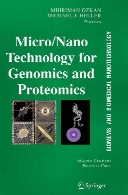 BioMEMS and biomedical nanotechnology 2. Micro/nano technology for genomics and proteomics