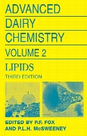 Advanced dairy chemistry : volume 2 Lipids