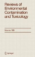 Reviews of environmental contamination and toxicology. : Volume 186 continuation of residue reviews