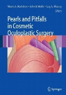 Pearls and pitfalls in cosmetic oculoplastic surgery