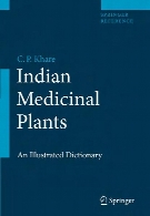 Indian medicinal plants : an illustrated dictionary