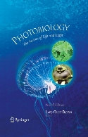 Photobiology : the science of life and light,2nd ed