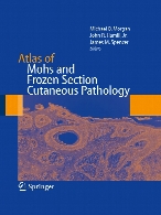 Atlas of Mohs and frozen section cutaneous pathology