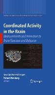 Coordinated activity in the brain : measurements and relevance to brain function and behavior