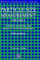 Particle size measurement. Volume 1, Powder sampling and particle size measurement: 5th ed