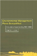 Environmental management plans demystified : A guide to implementing ISO 14001.