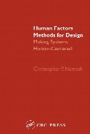 Human factors methods for design : making systems human-centered