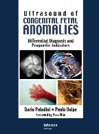 Ultrasound of congenital fetal anomalies : differential diagnosis and prognostic indicators