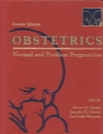 Obstetrics : normal and problem pregnancies