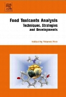 Food toxicants analysis : techniques, strategies, and developments