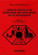 Chemical events in the atmosphere and their impact on the environment : proceedings of a study week at the Pontifical Academy of Sciences, November 7-11, 1983