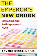 The emperor's new drugs : exploding the antidepressant myth