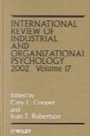 International review of industrial and organizational psychology 2002. Volume 17