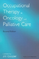 Occupational therapy in oncology and palliative care