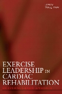 Exercise leadership in cardiac rehabilitation : an evidence-based approach