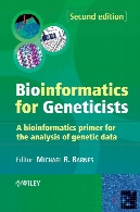 Bioinformatics for geneticists : a bioinformatics primer for the analysis of genetic data