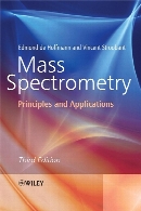 Mass spectrometry : principles and applications