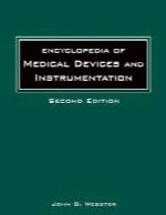 Encyclopedia of medical devices & instrumentation